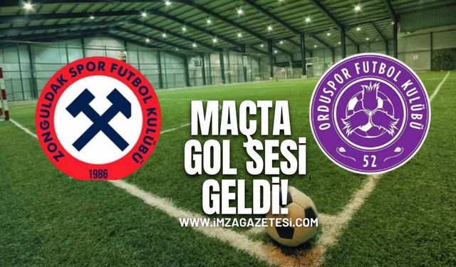 Zonguldakspor FK-52 Orduspor FK maçında ilk gol sesi!