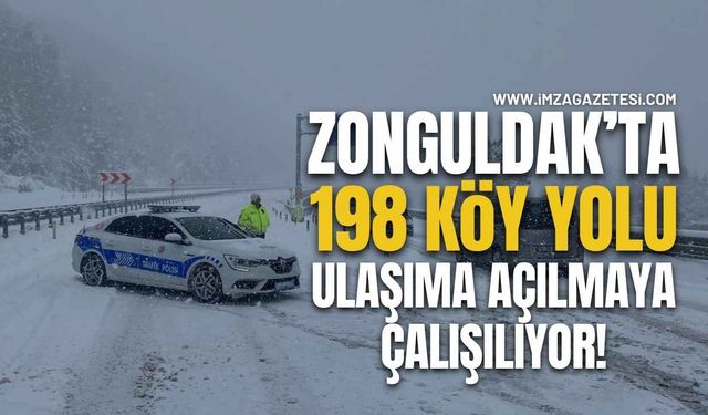 Zonguldak'ta 198 köy yolunu açmak için çalışmalar sürüyor...