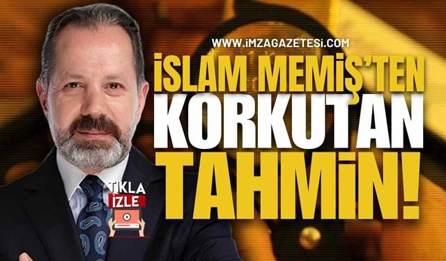 İslam Memiş’ten Korkutan Altın Tahmini! Tarih Verdi