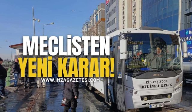 Mecliste Kilimli Ve Çatalağzı Dolmuşları İçin Yeni Karar!