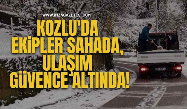 Kozlu'da Ekipler Sahada, Ulaşım Güvence Altında...