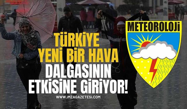 Türkiye Yeni Bir Hava Dalgasının Etkisine Giriyor! 17 İl İçin Sarı Kodlu Uyarı!
