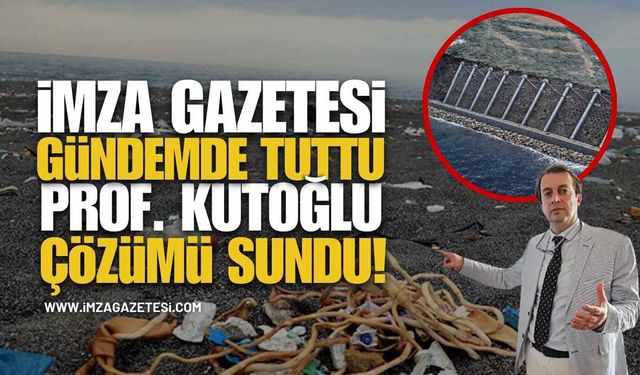 İmza Gazetesi Gündemde Tuttu, Prof. Kutoğlu Çözümü Sundu! Kozlu Sahili İçin Adım!