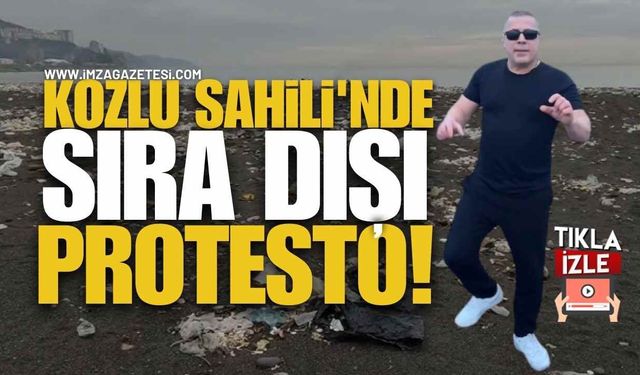 Kozlu Sahili'nde Sıra Dışı Protesto!
