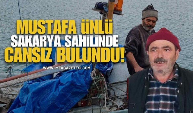 Mustafa Ünlü'nün Bedeni Sakarya Sahilinde Cansız Bulundu! Limanın Sembolüydü...