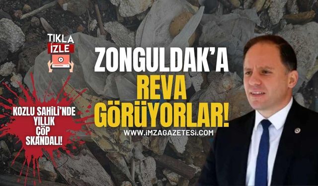 Kozlu Sahili’nde 16 Yıllık Çöp Skandalı! Yavuzyılmaz; “Zonguldak’a Çevre ve Sağlık Rezaletini Reva Görüyorlar!”