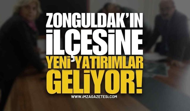 Zonguldak Gökçebey’e Yeni Yatırımlar Geliyor