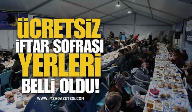 Zonguldak’ta Vakıflar Bölge Müdürlüğü’nün Ücretsiz İftar Sofrası Belli Oldu!