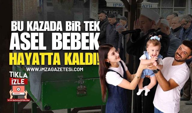 Bu Kazada Bir Tek Asel Bebek Hayatta Kaldı!