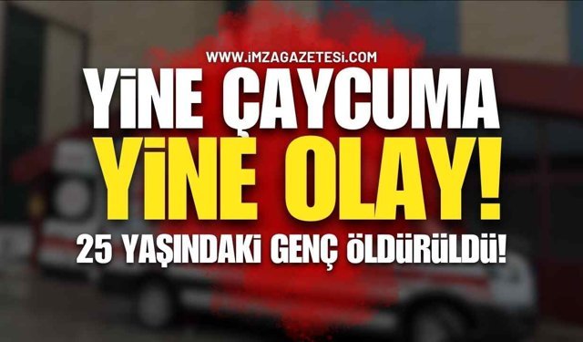 Arkadaş Tartışması Can Aldı: 25 Yaşındaki Gençten Acı Haber