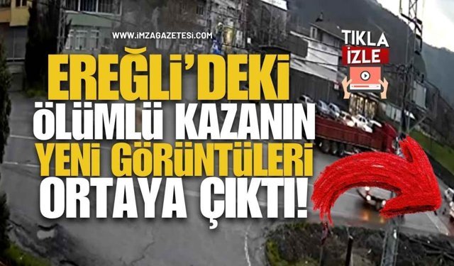 Ereğli'deki Ölümlü Kazanın Yeni Görüntüleri Ortaya Çıktı!