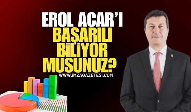 Filyos Belediye Başkanı Erol Acar'ı Başarılı Buluyor Musunuz?