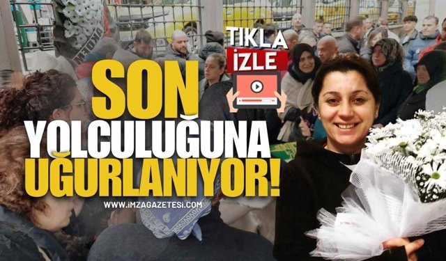 Hemşire Eda Kerim Tekin Kozlu’da Son Yolculuğuna Uğurlanıyor!