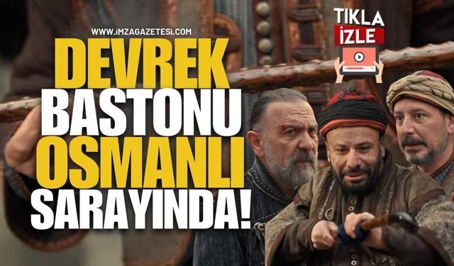 Mehmed: Fetihler Sultanı’nın Yeni Bölümünde Devrek Bastonu Sahneleri İzleyiciyi Büyüledi