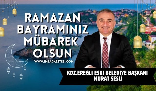 Murat Sesli Ramazan Bayramı Mesajı