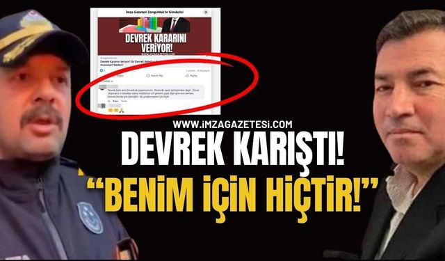 Devrek Karıştı! “Bu Yüzden Benim İçin Hiçtir!”