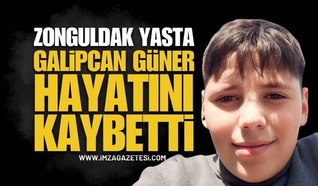 Zonguldak Ereğli Yasta: Genç Galipcan Güner Vefat Etti