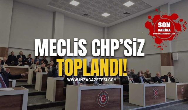 Meclis CHP’siz Toplandı CHP’li Üyelerden Boykot Kararı, Ak Parti Oturumu Gerçekleştirdi!