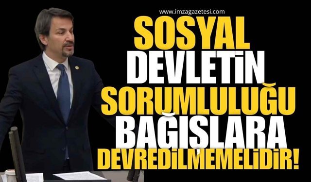 CHP’li Eylem Ertuğrul’dan TBMM’de Dikkat Çeken Eleştiri: Sosyal Devletin Sorumluluğu Bağışlara Devredilmemelidir!
