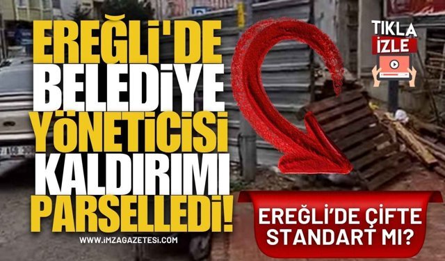 Ereğli'de Belediyespor Yöneticisi Kaldırımı Parselledi İddiası! Çifte Standart mı Uygulanıyor?