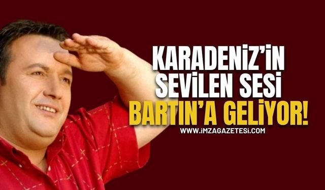Karadeniz’in Güçlü Sesi Bartın’da Sahne Alacak!