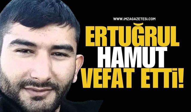 Kozlu Yasta! Genç Operatör Ertuğrul Hamut Hayatını Kaybetti