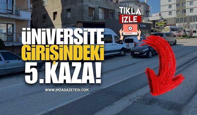Üniversite Girişindeki 5. Kaza! Can Kaybı Mı Bekleniyor? Hız Kesici Konulsun!