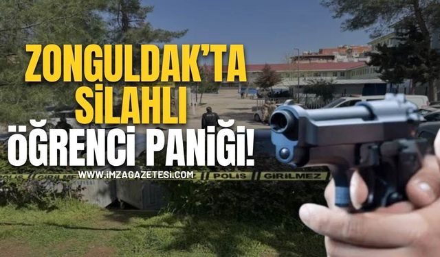 Zonguldak’ta Lisede Silahlı Öğrenci Alarmı!