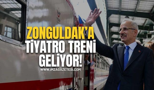 Zonguldak Sanatla Buluşuyor! Tiyatro Treni Geliyor!
