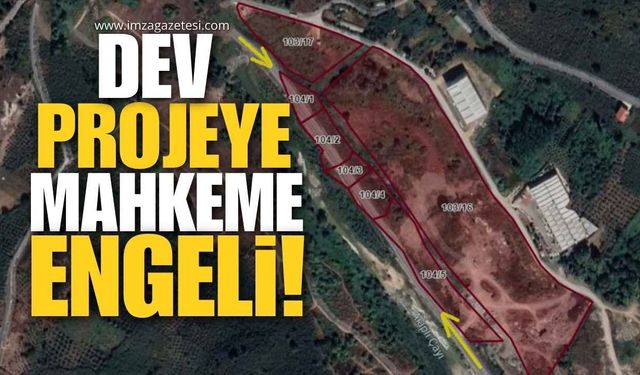 Dev Projeye Mahkeme Engeli!