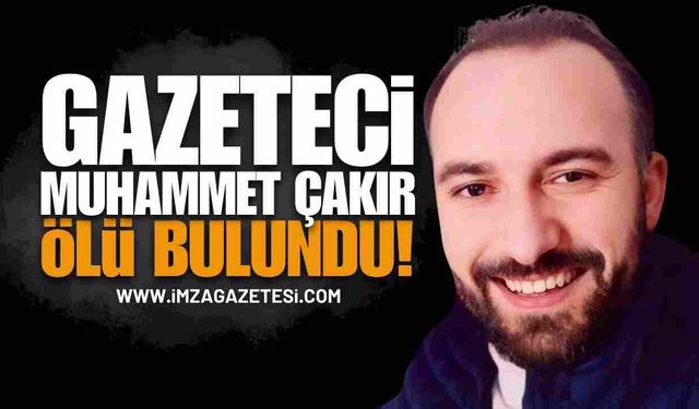 Gazeteci Muhammet Çakır Evinde Ölü Bulundu