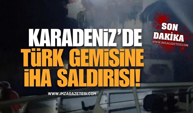 Karadeniz'de Türk Gemisine İha Saldırısı: Yaralı Denizciler Hastaneye Kaldırıldı