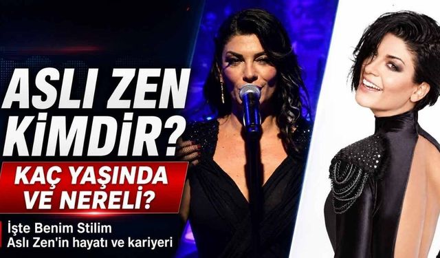 İşte Benim Stilim Aslı Zen Kimdir? Kaç Yaşında Ve Nereli?