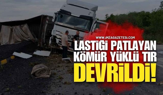 Lastiği Patlayan Kömür Yüklü Tır Devrildi!