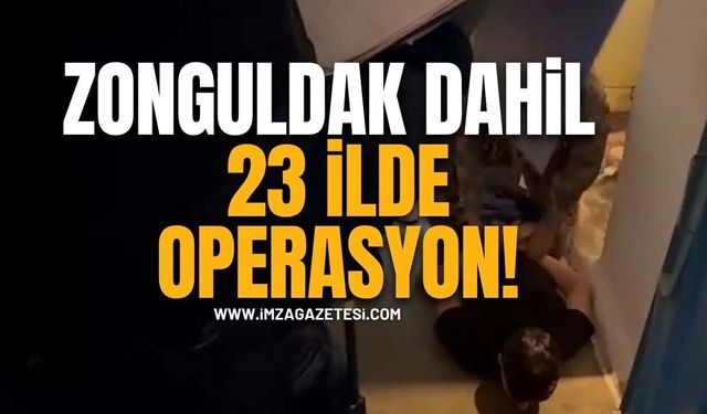 Diyarbakır Merkezli Zonguldak dahil 23 İlde Operasyon!