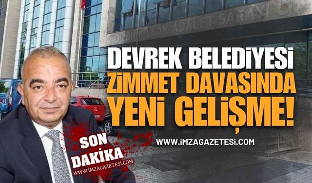 Devrek Belediyesi Zimmet Davasında Yeni Gelişme!