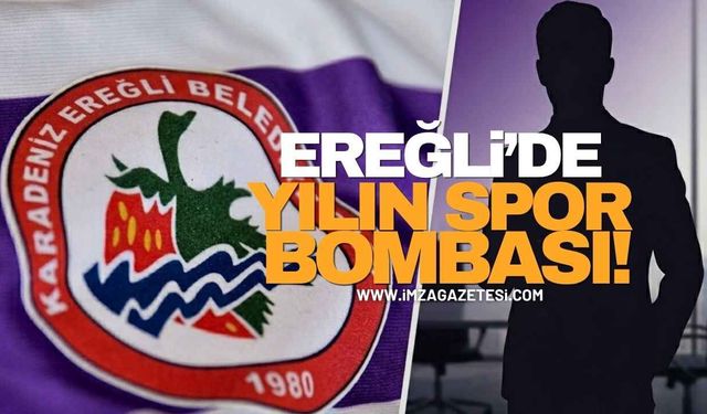 Ereğli’de Yılın Spor Bombası!