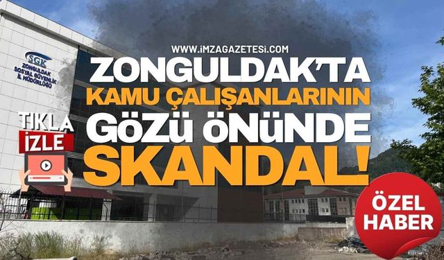 Zonguldak’ta Kamu Çalışanlarının Gözlerinin Önünde Skandal!