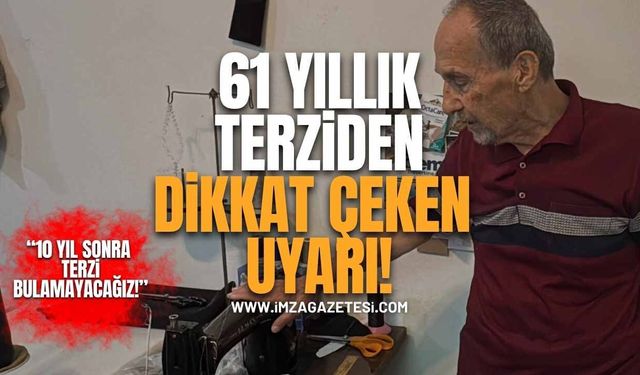 61 Yıllık Terzi Reşat Usta'dan Dikkat Çeken Uyarı! "10 Yıl Sonra Terzi Bulamayacağız"