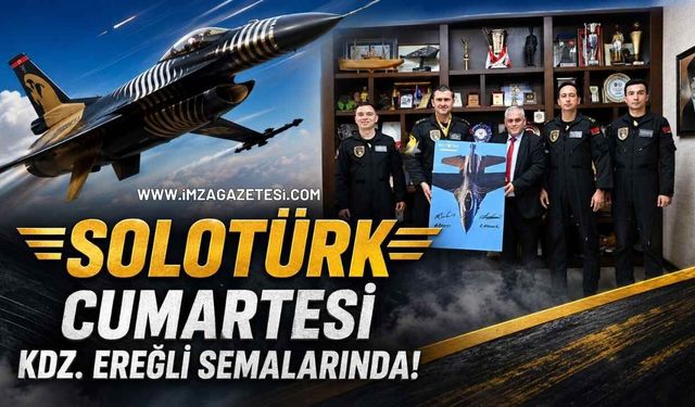 SOLOTÜRK Cumartesi Kdz. Ereğli Semalarında!