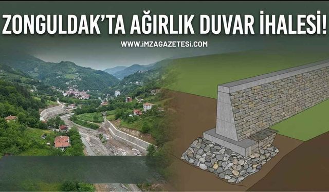 Zonguldak’ta Ağırlık Duvar İhalesi!