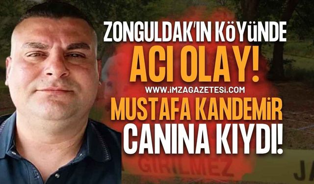 Çaycuma'da Üzücü Olay: Mustafa Kandemir Canına Kıydı!