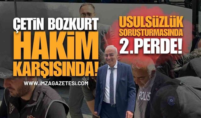 Devrek Belediyesi Davasında İkinci Perde: Eski Başkan Çetin Bozkurt Hakim Karşısında!