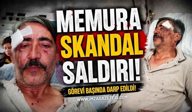 Memura Skandal Saldırı!