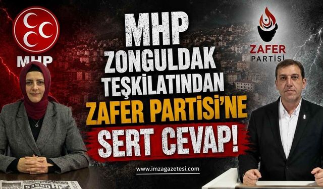 MHP Zonguldak Teşkilatından Zafer Partisi'ne Sert Cevap!
