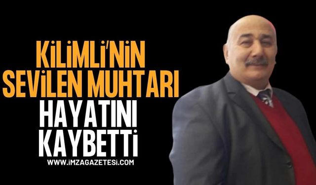 Kilimli'nin Sevilen Eski Muhtarı Şefik Tüylüoğlu Hayatını Kaybetti
