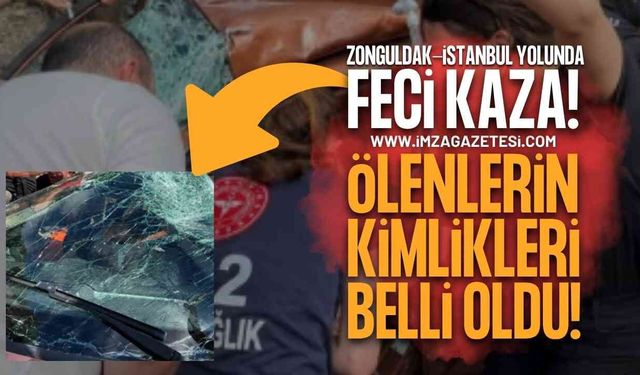 Zonguldak Ilıksu'da Feci Kaza: Ölenlerin Kimlikleri Belli Oldu