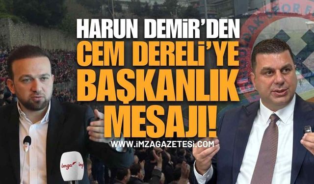 Zonguldakspor'da Harun Demir'den Cem Dereli'ye Açık Çağrı: "Ben Aday Değilim, Şampiyon Yapacağım Diyen Gelsin!"