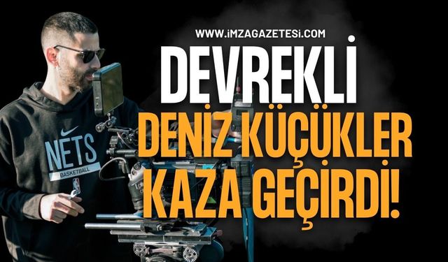 Devrekli Deniz Küçükler Kaza Geçirdi!