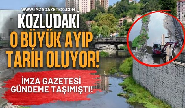 İmza Gazetesi Gündeme Taşımıştı! Kozlu'daki O Büyük Ayıp Tarih Oluyor!